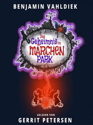 cover image of Das Geheimnis im Märchenpark (ungekürzt)